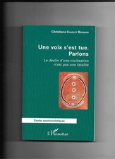 Une voix s'est tu. Parlons