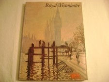 Royal Westminster : Histoire