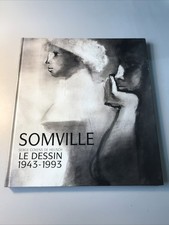 "Somville Le dessin 1943-1993