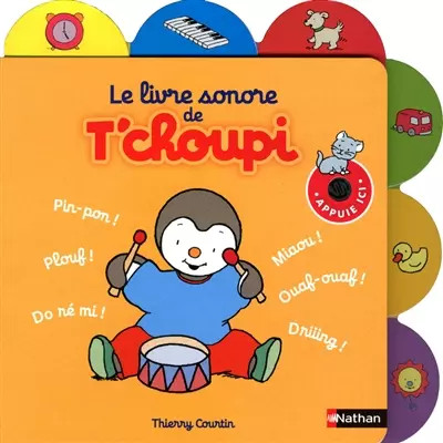 Livre sonore t choupi - sonore, de