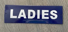 Vintage Enamel Porcelain "Ladies" Restroom Door Sign