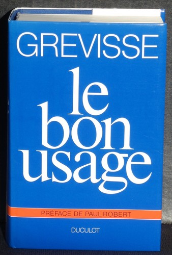 Grévisse bon usage 11e - grévisse,