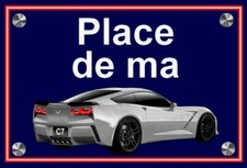 plaque " PLACE DE MA CHEVROLET