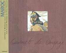 Maroc : Lettres à Matisse sous le protectorat, Claude Renard et  Yves Vasseur