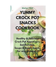 Yummy Crock Pot Snacks