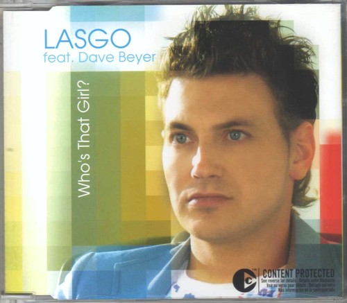 Lasgo feat dave beyer who - beyer, who's