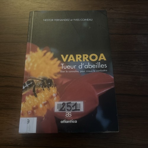 Varroa tueur abeilles - varroa,