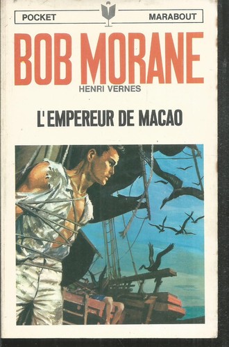 Bob morane empereur de - morane.,