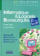 Informatique et logiciels bureautique : BEP, terminale. Livre de l'élève, M