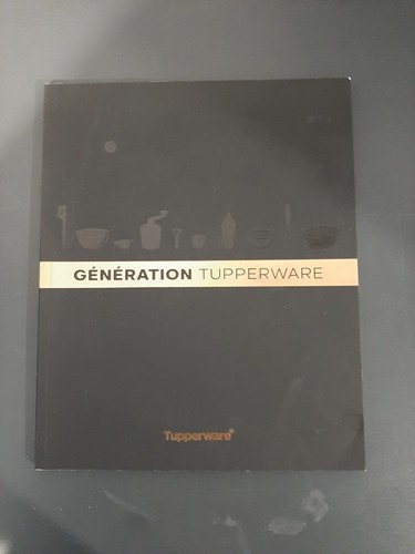 Livre tupperware génération - livre,