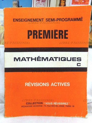 Mathématiques première - premiÈre, c