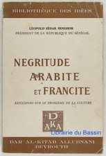 Négritude, arabité et