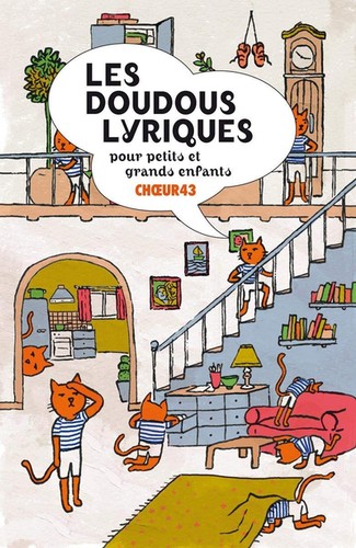 Choeur43 les doudous lyriques - doudous,