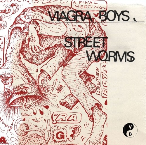Viagra boys street - street, worms