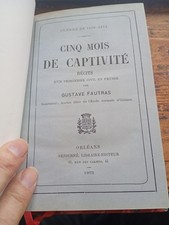 cinq mois de captivité