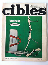 CIBLES n°62 du 11/1974; Pistolet Crosman Matk II Target/ rendement 9 mm/ Suisse