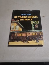Livre CENT ANS de TRAINS