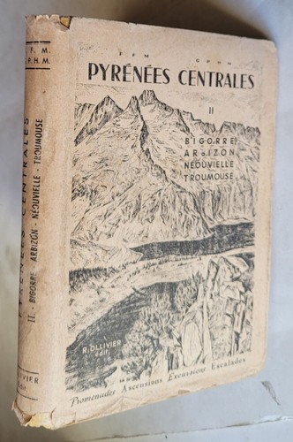 Pyrenees centrales guide - pyrenees, ii,