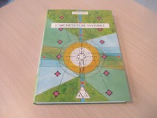 L ARCHITECTURE INVISIBLE - GEORGES PRAT- édit. ARKHANA VOX 1999