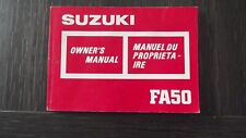 MANUEL DU PROPRIETAIRE MOTO SUZUKI FA50 - 1986