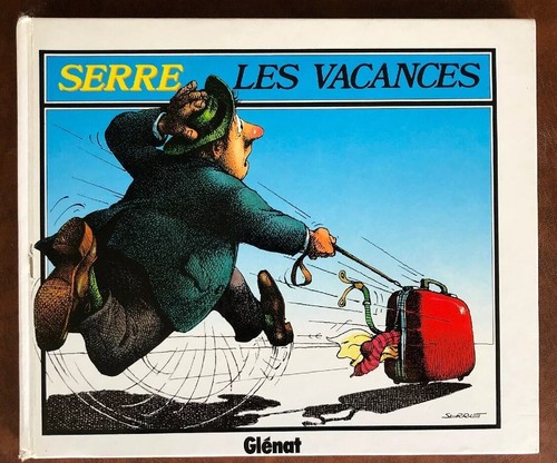 Serre les vacances - vacances,