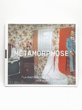 Livre Métamorphose Photographie en France 1968-1989 Michel Poivert Anna Grumbach