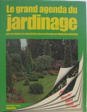 Le grand agenda du jardinage