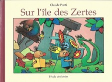 Sur l'île des Zertes / école