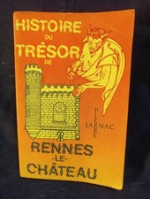 Histoire Du Trésor De Rennes Le Château Numérotée No 1695.