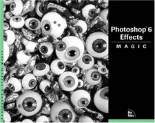 Photoshop 6 Effets Magiques