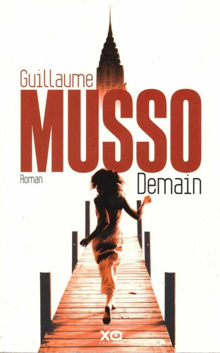 Demain guillaume musso xo - .,