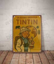 Plaque métal vintage Tintin Le globe trotter Panneau Décoration Déco Affiche Bd