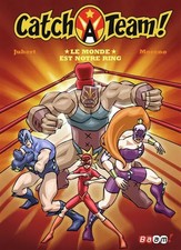 Catch a team !, Tome 1 : Le