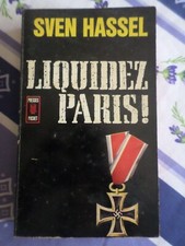 Roman Liquidez Paris, de Sven Hassel, éds Presses pocket 1972