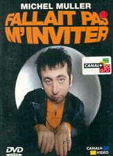 Michel Muller : Fallait pas m'inviter -  - V454540