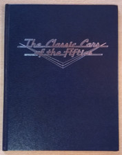 FRANKLIN MINT BOOKLET: The Classic Cars of The Fifties - Ed. 1988- Collector's Condition