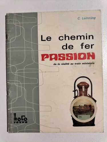 Loco revue chemin - revue, le