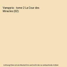 Vampyria - tome 2 La Cour des