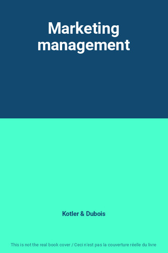 Marketing management kotler - marketing, management,
