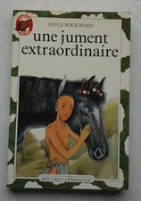 Jument extraordinaire (Une): -