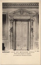 Old postcard Paris 6th Luxembourg Le Senat Door with marble columns (998230)