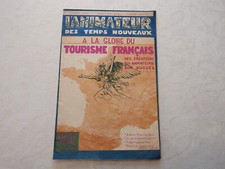 L'ANIMATEUR DES TEMPS NOUVEAUX A LA GLOIRE DU TOURISME FRANCAIS 1931