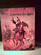 De Weck. LA CAVALERIE À