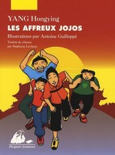 Les affreux jojos - Yang, Hongying