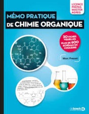 Mémo pratique de Chimie Organique - 30 fiches visuelles et plus de 600 schémas