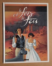 LE FER ET LE FEU tome 1 Adieu