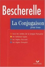Bescherelle : La Conjugaison
