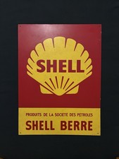 Ancien Panneau en Fibre , SHELL BERRE 1965 . Dim 80 x 60 cm . Automobilia