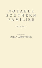 Notable Southern Families;
