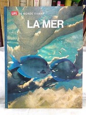 LIFE LE MONDE VIVANT, LA MER